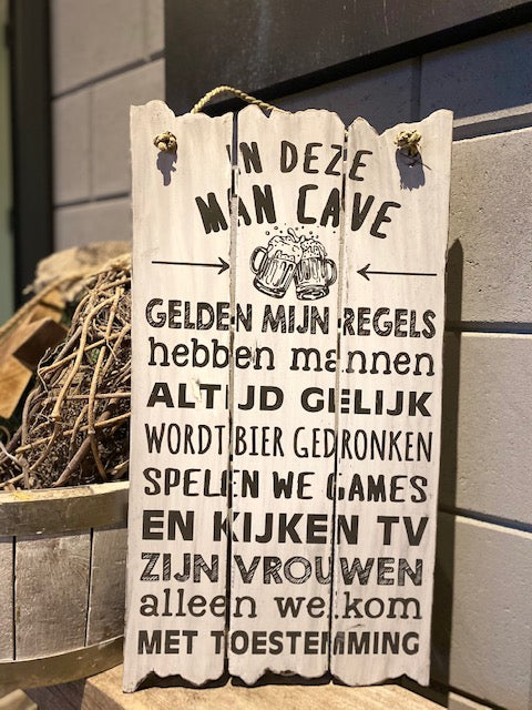 Tekstbord In deze mancave