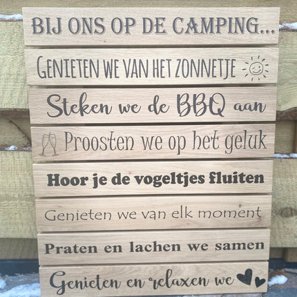 Wandbord - Tuinbord - Muurdecoratie buiten - Bij ons in de tuin/terras/afdak/kamp/camping/balkon