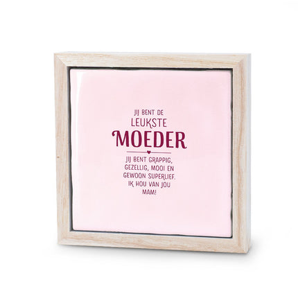 Liefs in een lijstje - Leukste Moeder