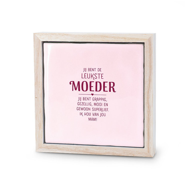 Liefs in een lijstje - Leukste Moeder