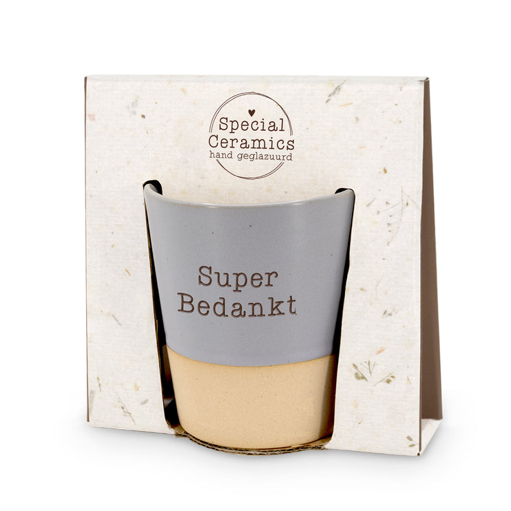 Special ceramics mok - Super bedankt