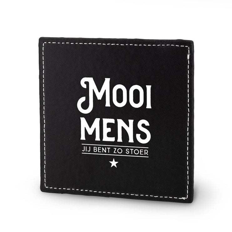 Onderzetter Mooi Mens - Kunstleer