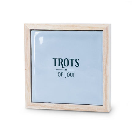 Liefs in een lijstje - Trots op jou