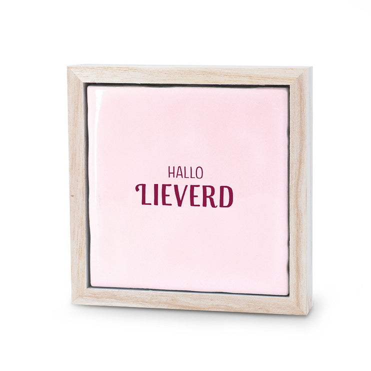 Liefs in een tegeltje - Hallo Lieverd