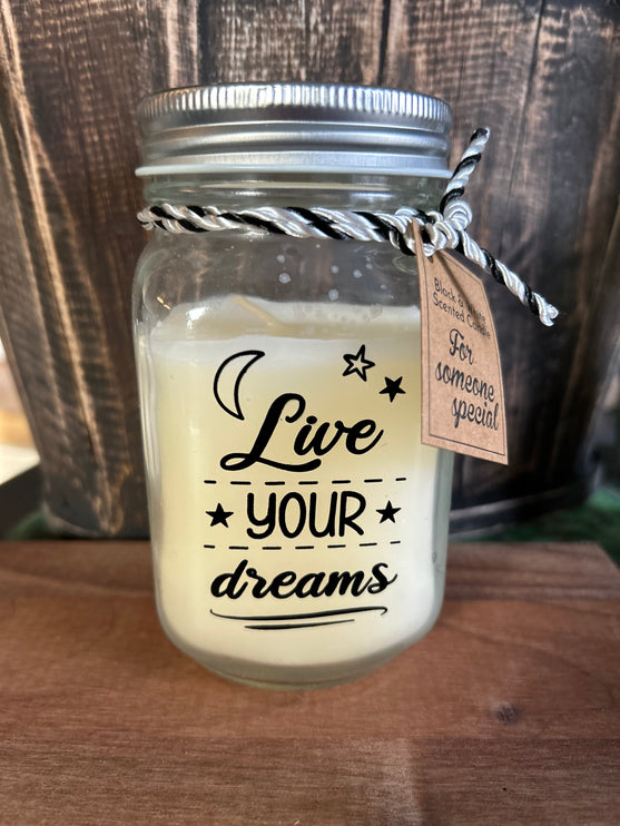 Black & white scented candle - live your dreams