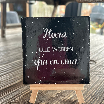 Tegeltje Hoera jullie worden opa en oma