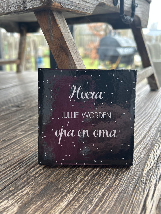 Tegeltje Hoera jullie worden opa en oma