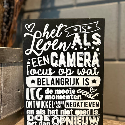 Tekstblok Het leven is als een camera Zwart Wit