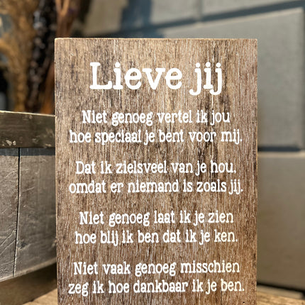 Tekstblok Lieve jij Natural Wit