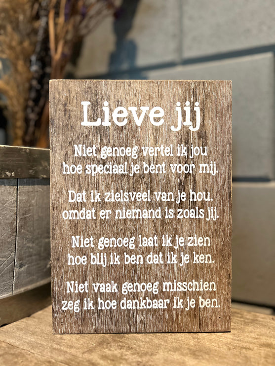 Tekstblok Lieve jij Natural Wit