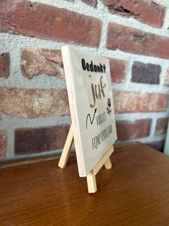 Tegeltje Bedankt juf voor dit fijne schooljaar