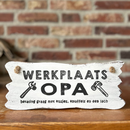 bordje hangend 12x30cm werkplaats opa antique white
