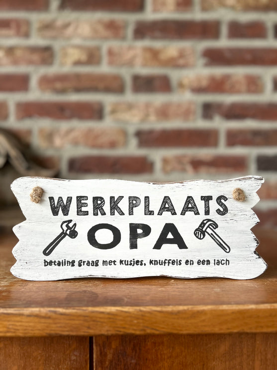 bordje hangend 12x30cm werkplaats opa antique white
