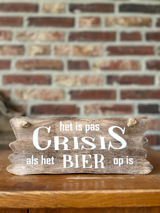 bordje hangend 12x30cm crisis bier natural