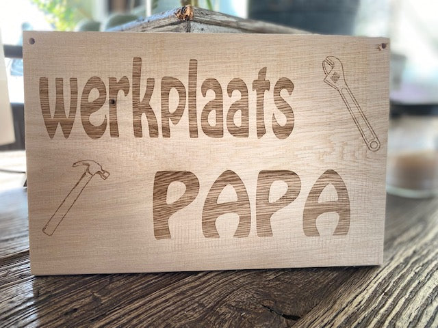 Tekstbord Werkplaats papa