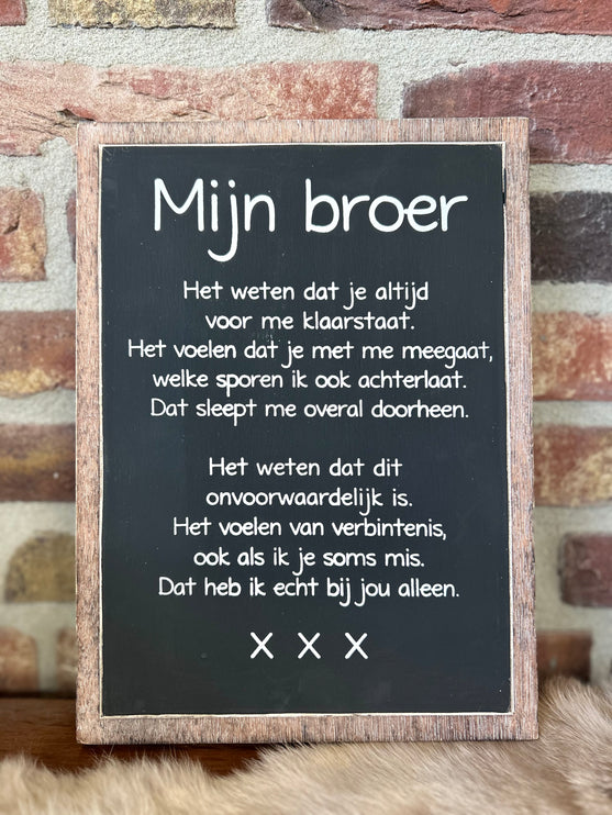tekstbord 30x22cm Mijn broer natural / black