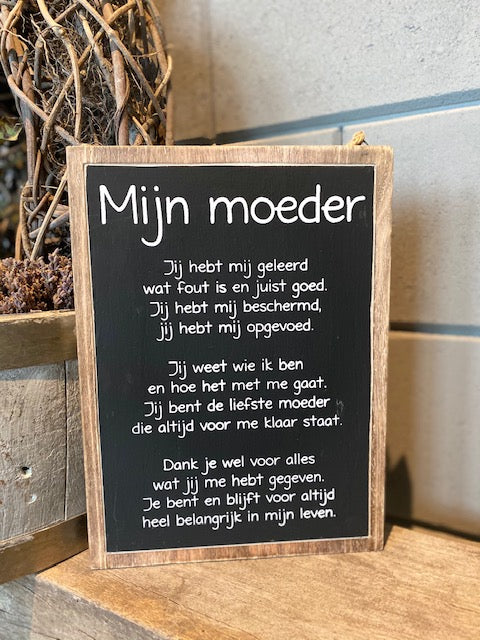 Tekstbord mijn moeder