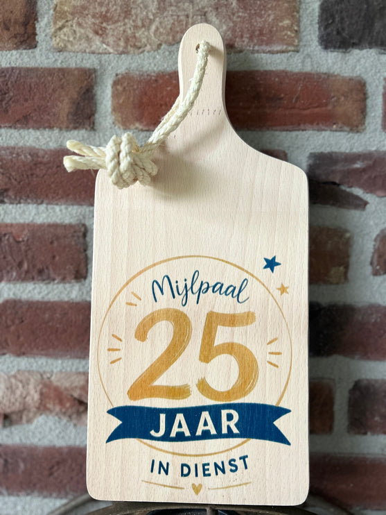 Serveerplankje mijlpaal 25 jaar