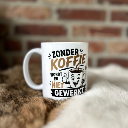 Mok Zonder koffie wordt er niet gewerkt