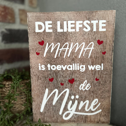 Tekstblok 25 x 18 cm met houten hartje - De liefste mama (natural)