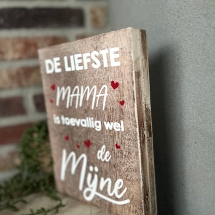 Tekstblok 25 x 18 cm met houten hartje - De liefste mama (natural)