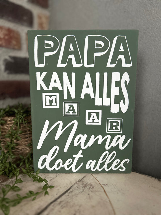 Tekstblok 25 x 18 cm - Papa kan alles (groen)