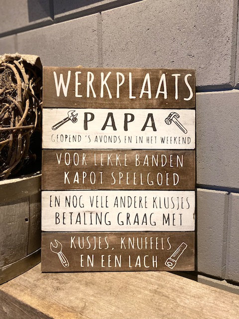Tekstbord Werkplaats Papa