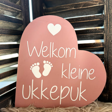 teksthart xl 25x25cm Welkom kleine ukkepuk baby roze (wit)
